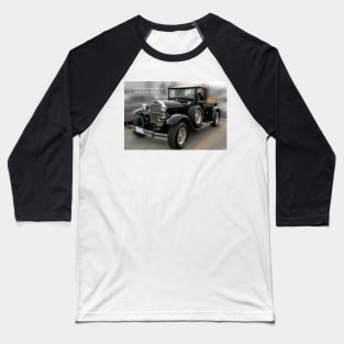 1929 Model A Ford Truck 2 Baseball T-Shirt